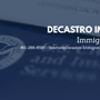DeCastro Immigration Law