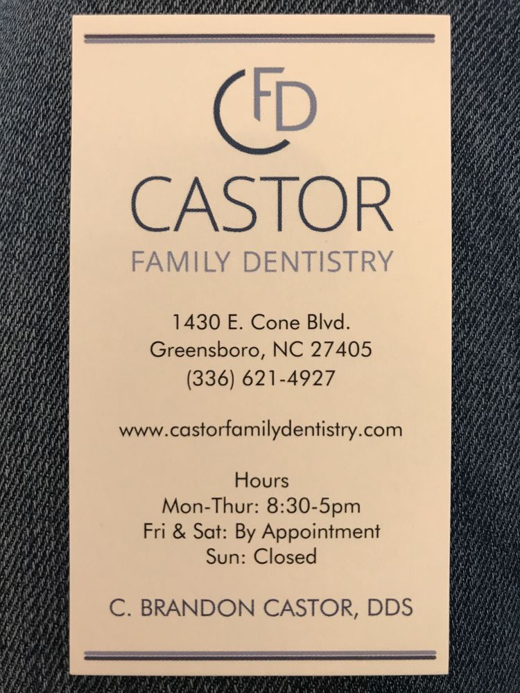 CASTOR FAMILY DENTISTRY Updated September 2024 1430 E Cone Blvd