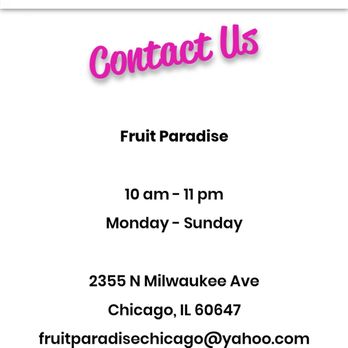 Fruit Paradise - Store hours - Ice Cream & Frozen Yogurt Near Me - Chicago, Illinois