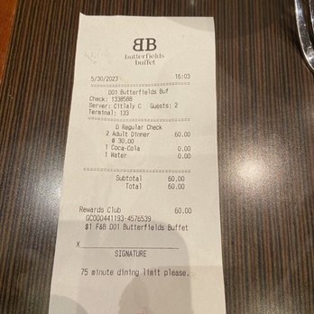 Butterfield's Buffet - Receipt, but it was a comp. Trust me, my son paid for it... lol - Buffets Near Me - Durant, Oklahoma