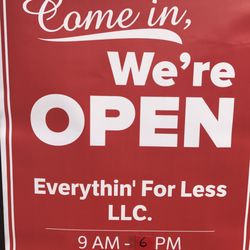 Everythin' For less