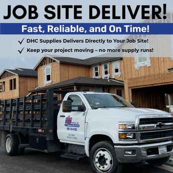 DHC Supplies - Job Site delivery near you! - Building Supplies Near Me - Santa Rosa, California DHC Supplies - Job Site delivery near you! - Building Supplies Near Me - Santa Rosa, California
