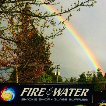 Fire and Water - It technically *does* take fire & water to create a rainbow ; ) - Head Shops Near Me - Ashland, Oregon