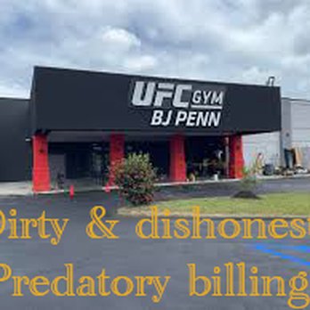 UFC GYM Hilo - BJ Penn Gym: Subtitle Dirty and Dishonest. Predatory billing. - Gyms Near Me - Hilo, Hawaii