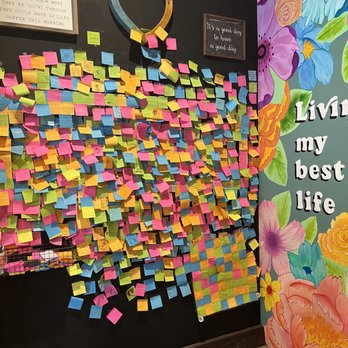 Pressed + Flower - Wall of phrases/sayings/tips/love haha you name it...you write it - Coffee & Tea Near Me - Azusa, California