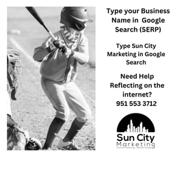 215MediaSouth - Type your business name in Search ? Type Sun City Marketing in Search.
Call 951 553 3712 or visit sun-city-marketing.com
