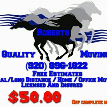 Roberts Quality Moving - Our standard discount of $50.oo off your complete move - Movers Near Me