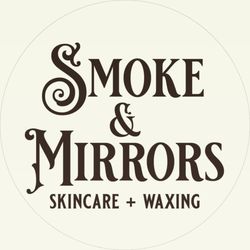 Smoke & Mirrors Skincare + Waxing