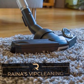 Raina's VipCleaning - Home Cleaning Near Me Raina's VipCleaning - Home Cleaning Near Me