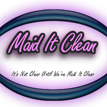 Maid It Clean - Home Cleaning Near Me Maid It Clean - Home Cleaning Near Me