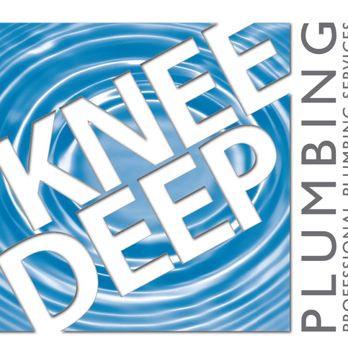 Knee Deep Plumbing - Plumbing Near Me - Denton, Texas Knee Deep Plumbing - Plumbing Near Me - Denton, Texas