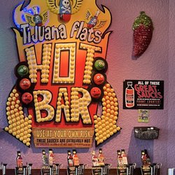 Tijuana Flats - If you're into spicy , you will love the hot bar
