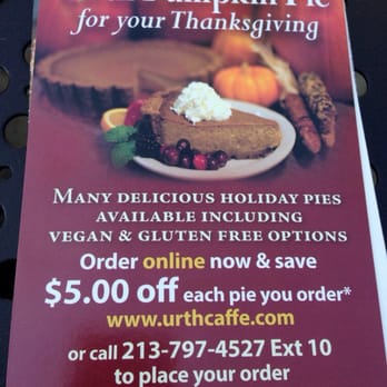 Urth Caffé-Pasadena - Holiday pumpkin pie special - Cafes Near Me - Pasadena, California Urth Caffé-Pasadena - Holiday pumpkin pie special - Cafes Near Me - Pasadena, California