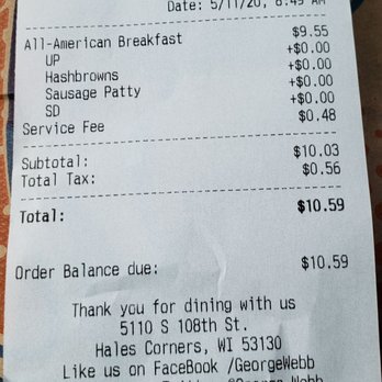 George Webb - $6.65 with my coupon, no way at full price because I have better places. - Breakfast & Brunch Near Me - Hales Corners, Wisconsin
