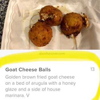 AJ’s on Hanover - The "goat cheese balls." Freezing cold, busted open, and missing the whole "bed of arugula with a honey glaze and a side of house marinara." - New American Near Me - Baltimore, Maryland AJ’s on Hanover - The "goat cheese balls." Freezing cold, busted open, and missing the whole "bed of arugula with a honey glaze and a side of house marinara." - New American Near Me - Baltimore, Maryland