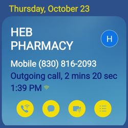 H-E-B Pharmacy - I called for a refill on the 23rd of October and Megan told me I'd missed the cut off time. As you can see, I had not. It happened again...