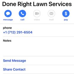 Done Right Lawn Services - The Storm Lake area Number