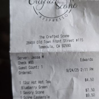 The Crafted Scone - Our bill. Two scones and small tea for $24. - Bakeries Near Me - Temecula, California