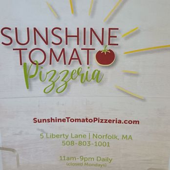 Sunshine Tomato Pizzeria - New pizza place in Norfolk ma - Pizza Near Me - Norfolk, Massachusetts Sunshine Tomato Pizzeria - New pizza place in Norfolk ma - Pizza Near Me - Norfolk, Massachusetts
