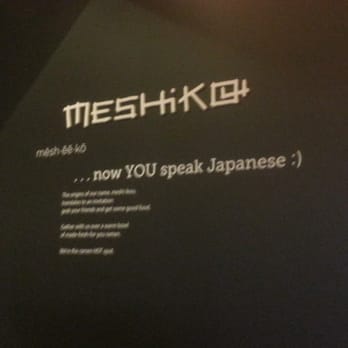 Meshikou - Now you speak Japanese! :) - Ramen Near Me - Columbus, Ohio