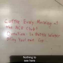 Fort Pickett NCO Club - Can somebody define "every morning" please I was there this morning and it was not open maybe they meant "every other morning except today"