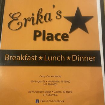 Erika’s Place - Menu with Addresses to both locations - American Near Me - Noblesville, Indiana