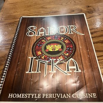 Sabor Inka - Very extensive menu we tried as much as we could. - Peruvian Near Me - Lawrenceville, Georgia Sabor Inka - Very extensive menu we tried as much as we could. - Peruvian Near Me - Lawrenceville, Georgia