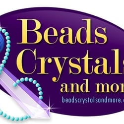 Beads, Crystals & More