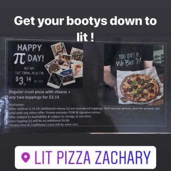 LIT Pizza - Zachary - Pi day special - Pizza Near Me - Zachary, Louisiana