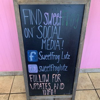 sweetFrog Premium Frozen Yogurt - a chalkboard sign - Ice Cream & Frozen Yogurt Near Me - Lutz, Florida