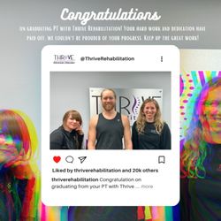 Thrive Rehabilitation Physical Therapy - Happy Graduation from PT