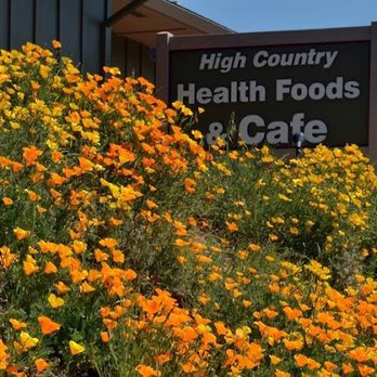 High Country Health Foods & Cafe - Cafes Near Me - Mariposa, California High Country Health Foods & Cafe - Cafes Near Me - Mariposa, California
