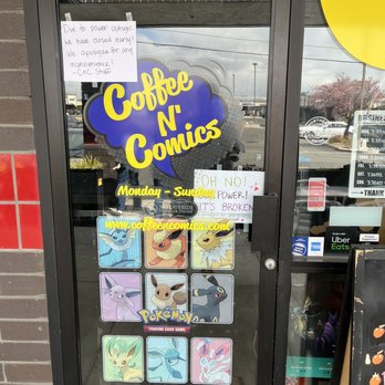 Coffee N’ Comics - Door with a power outage signs - Coffee & Tea Near Me - Reno, Nevada