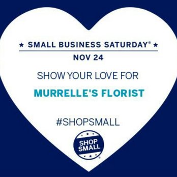 Murrelle's Florist - Stop by on Small Business Saturday ! November 24 , 2018 - Florists Near Me - Cincinnati, Ohio Murrelle's Florist - Stop by on Small Business Saturday ! November 24 , 2018 - Florists Near Me - Cincinnati, Ohio