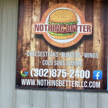 Nothing Better - Sign with phone - Cheesesteaks Near Me - Seaford, Delaware