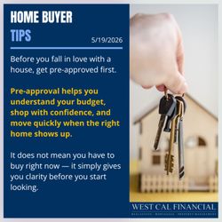 West Cal Financial - Pre-approval helps you understand your budget, shop with confidence, and move quickly when the right home shows up.