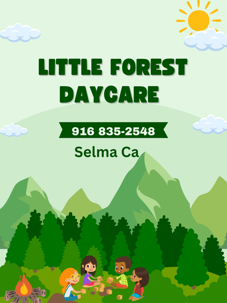Little Forest Daycare - childcare center in Selma, CA