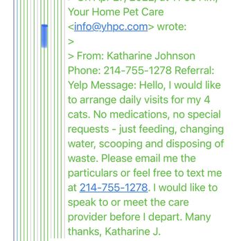 Your Home Pet Care - Entire communications with a prospect we declined to work with. It's unfortunate this is our only recourse against fraudulent reviews. - Dog Walkers Near Me
