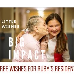 Three Wishes for Ruby’s Residents