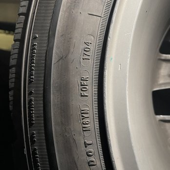 Whittier Wheels & Tires - These tires were made on the 17th week of 2004!!!! What are you people doing ! - Tires Near Me - Whittier, California Whittier Wheels & Tires - These tires were made on the 17th week of 2004!!!! What are you people doing ! - Tires Near Me - Whittier, California
