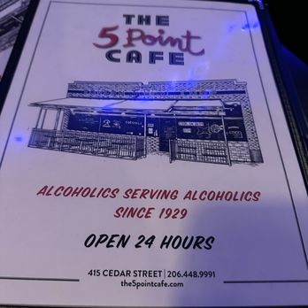 The 5 Point Café - Front of menu - Dive Bars Near Me - Seattle, Washington The 5 Point Café - Front of menu - Dive Bars Near Me - Seattle, Washington