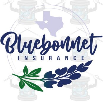 Bluebonnet Insurance - Insuring everyone that lives in the great state of Texas! - Auto Insurance Near Me - Odessa, Texas Bluebonnet Insurance - Insuring everyone that lives in the great state of Texas! - Auto Insurance Near Me - Odessa, Texas