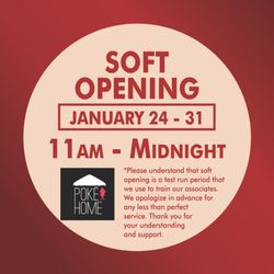 Poke Home - Soft Opening