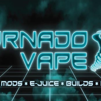 Tornado Vape - Vape Shops Near Me - Norco, California