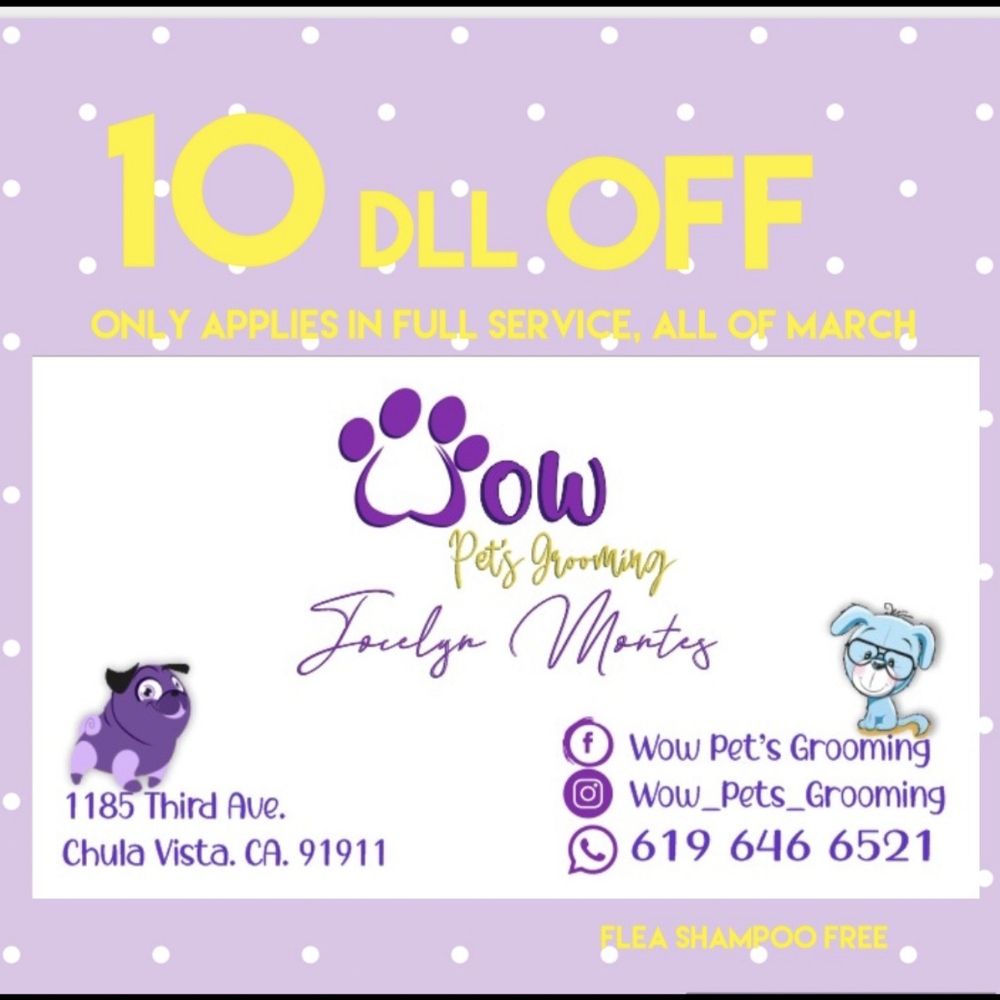 Wow Pet's Grooming - Esta es la foto por la apertura te dan un descuento de 10 dollar por todo el mes de marzo - Pet Groomers Near Me - Chula Vista, California Wow Pet's Grooming - Esta es la foto por la apertura te dan un descuento de 10 dollar por todo el mes de marzo - Pet Groomers Near Me - Chula Vista, California