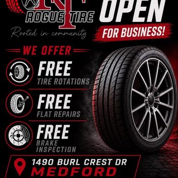 Rogue Tire - Rogue Tire is now open and ready to serve you! - Tires Near Me - Medford, Oregon Rogue Tire - Rogue Tire is now open and ready to serve you! - Tires Near Me - Medford, Oregon