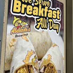 Abelardo's Mexican Fresh - Sign showing breakfast all day
