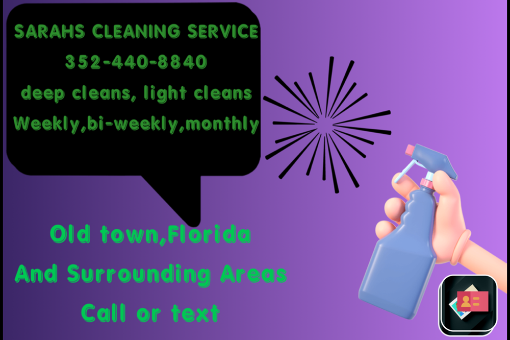 SARAHS CLEANING SERVICE Old Town, Florida Home Cleaning Phone Number Yelp