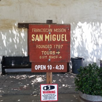 Mission San Miguel - Hours. - Landmarks & Historical Buildings Near Me - San Miguel, California Mission San Miguel - Hours. - Landmarks & Historical Buildings Near Me - San Miguel, California