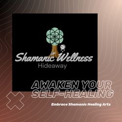 Shamanic Wellness Hideaway - Embrace Shamanic Healing Arts